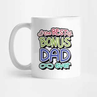 The Best Bonus Dad Ever Mug